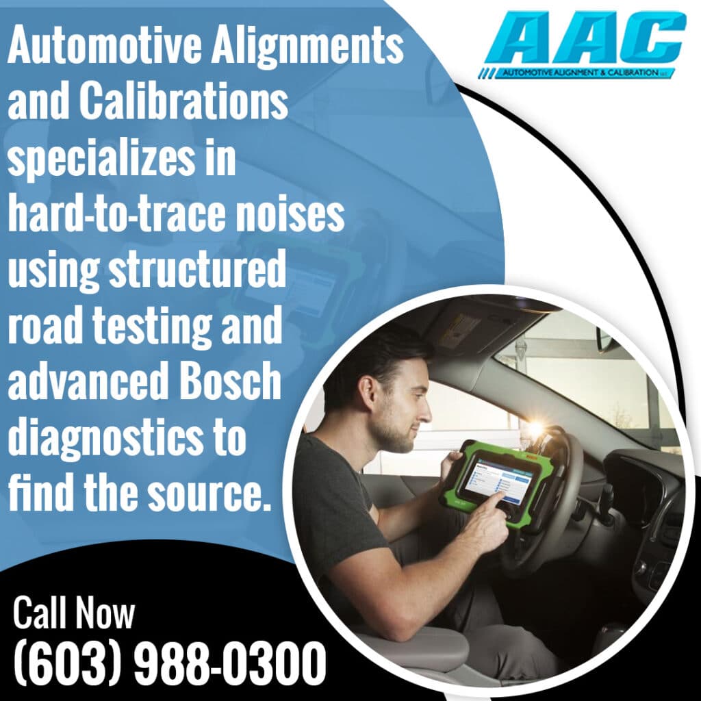 Automotive Alignments and Calibrations technician using advanced Bosch diagnostics inside a vehicle to trace hard-to-find noises through structured testing in North Hampton.