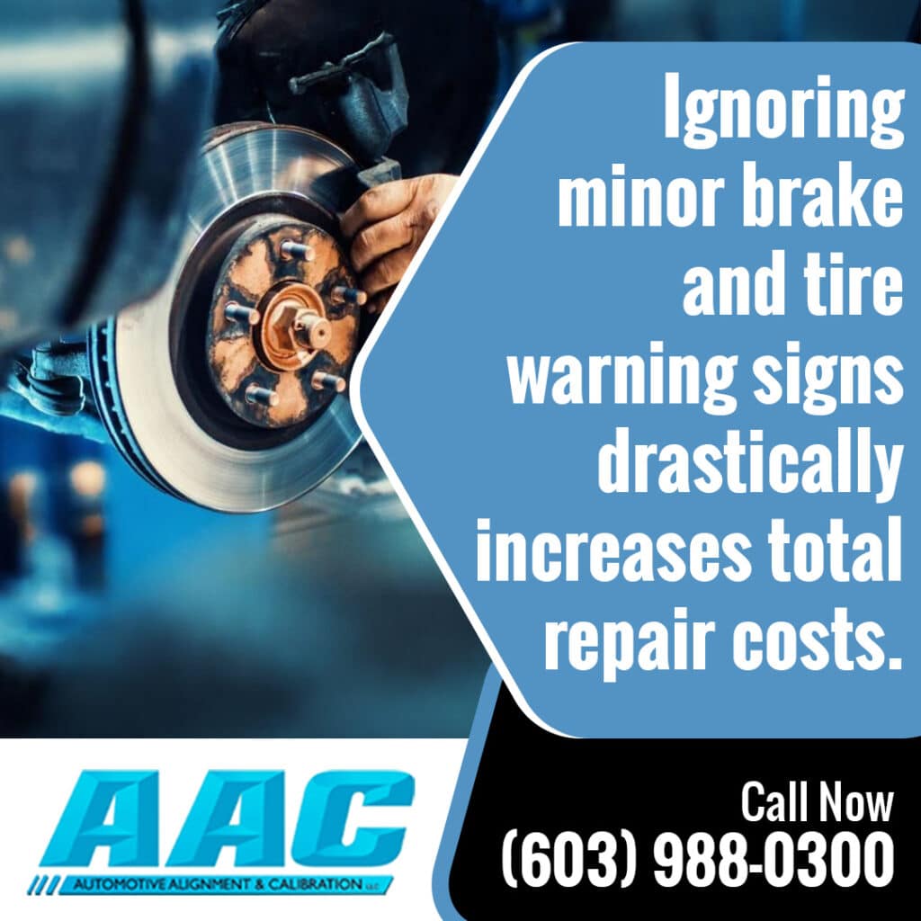 Graphic from AAC warning about the cost of ignoring minor brake and tire issues, featuring a brake rotor.
